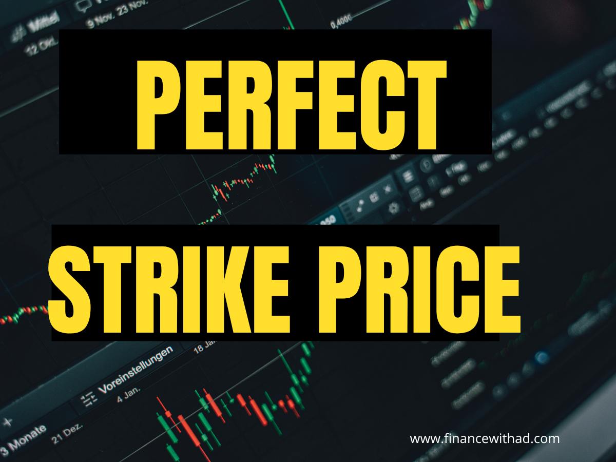 strike price selection